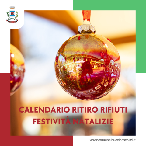 Calendario ritiro rifiuti a Buccinasco durante le festività