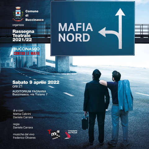 “Mafia nord” per la rassegna Buccinasco contro le mafie 