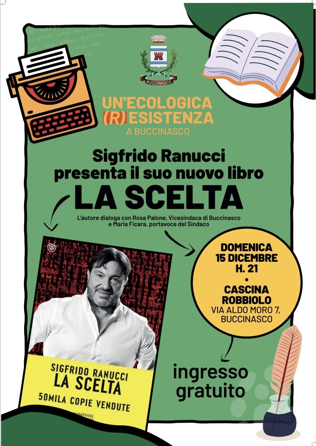 Sigfrido Ranucci con "La scelta" a Buccinasco