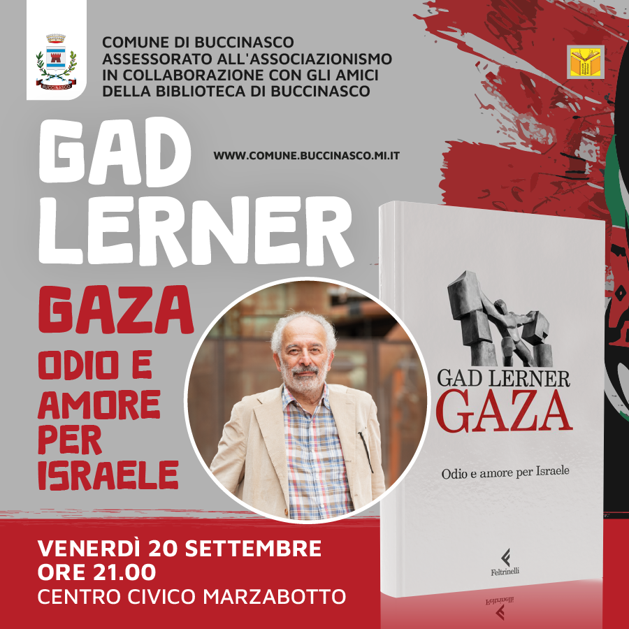 "Gaza. Odio e amore per Israele", a settembre incontro con Gad Lerner a Buccinasco