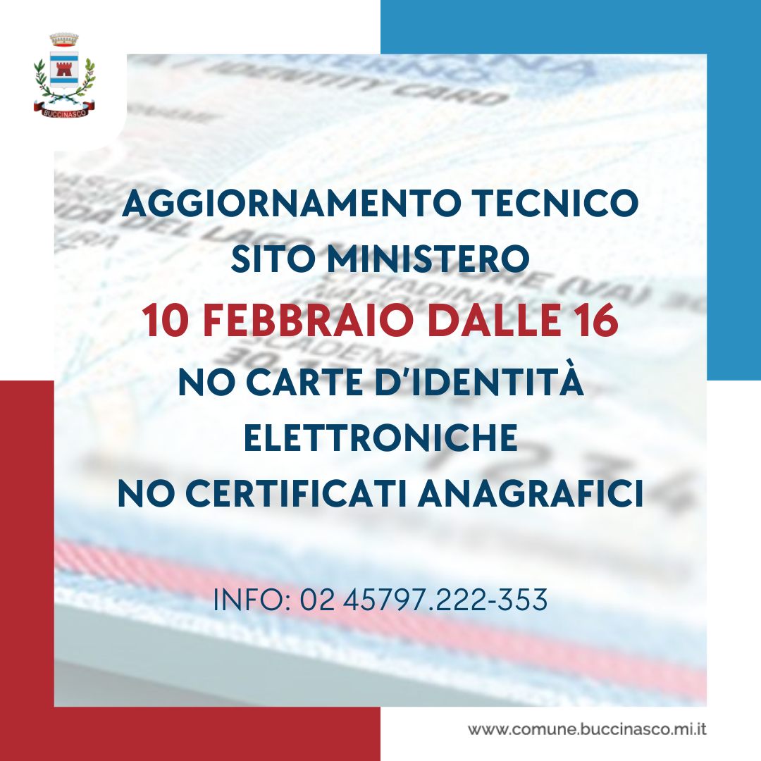 Aggiornamenti tecnici sul portale del Ministero: lunedì 10 febbraio servizi ridotti allo Sportello Anagrafe di Buccinasco