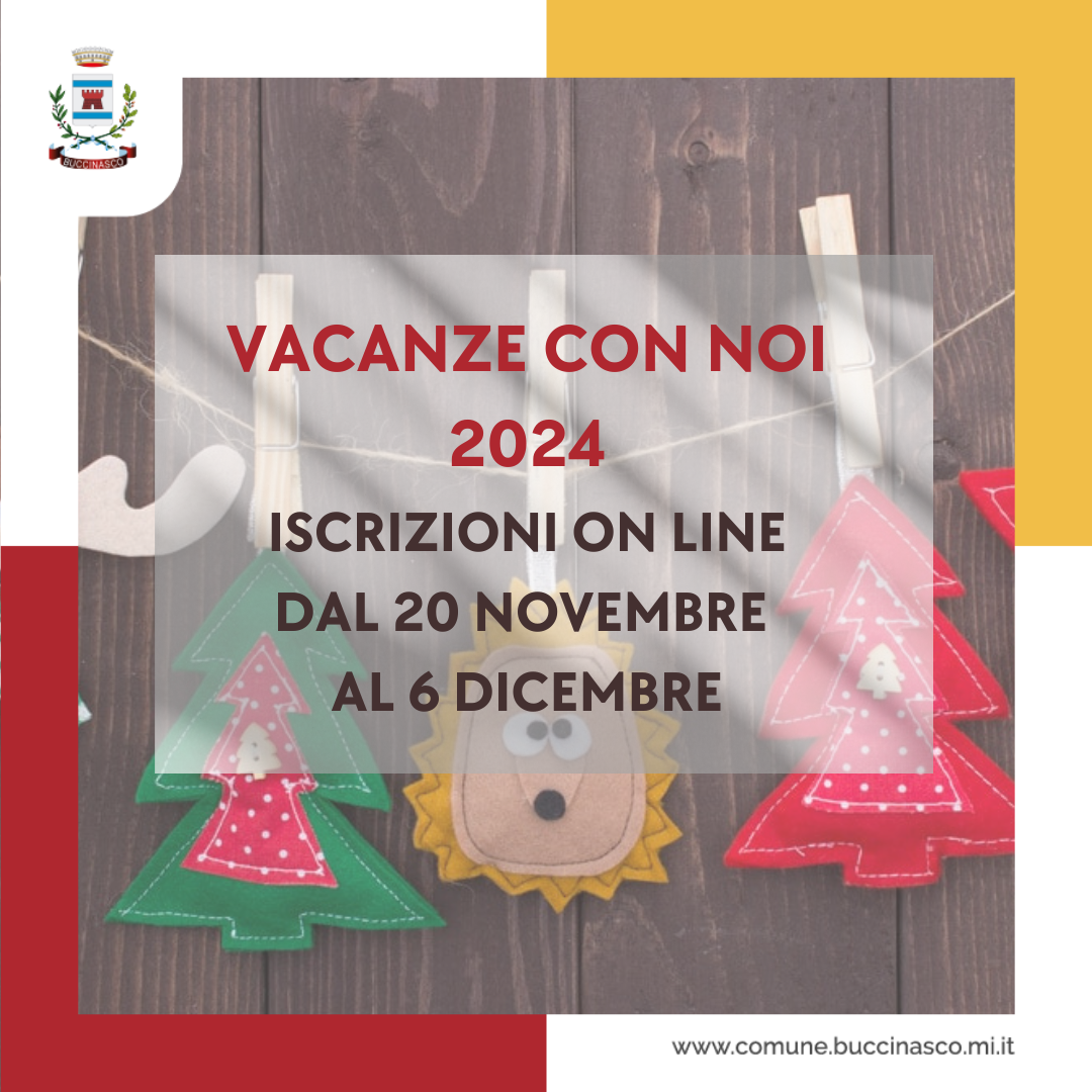 Vacanze con noi 2024 a Buccinasco